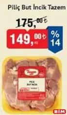 TAZEM PİLİÇ BUT İNCİK KG TAZEM PİLİÇ BUT İNCİK KG